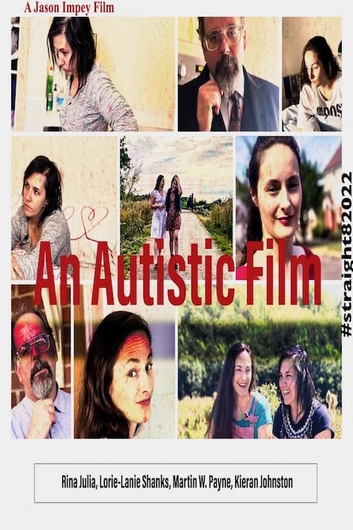 An Autistic Film