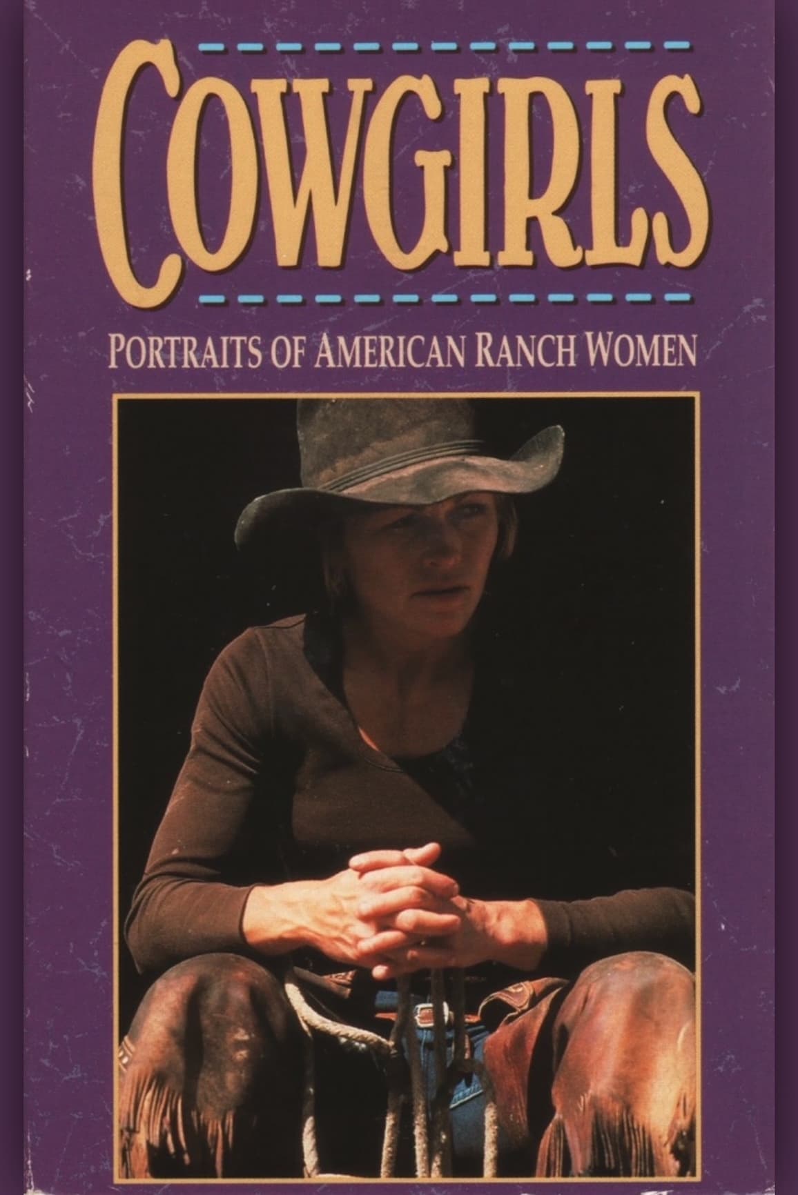 Cowgirls: Portraits of American Ranch Women