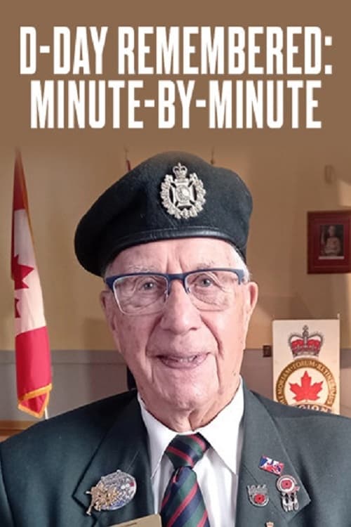 D-Day Remembered: Minute by Minute