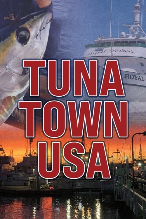 Tuna Town, USA