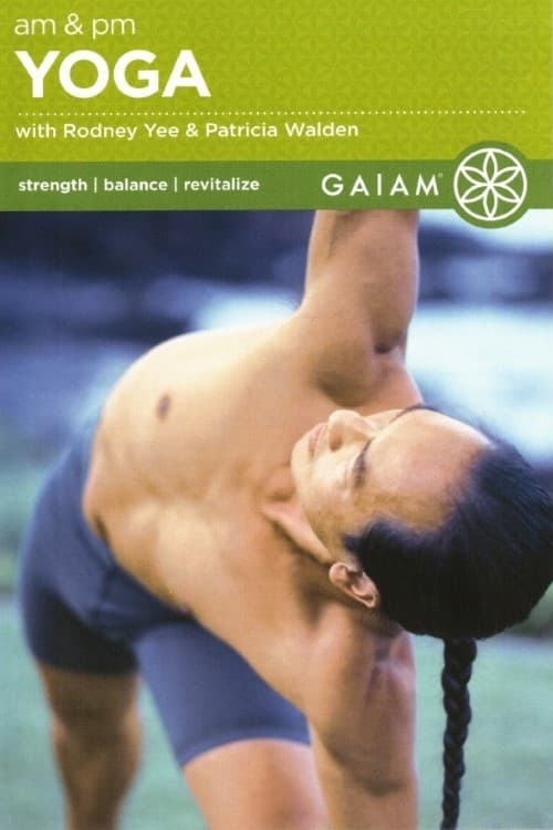 Rodney Yee's AM PM Yoga