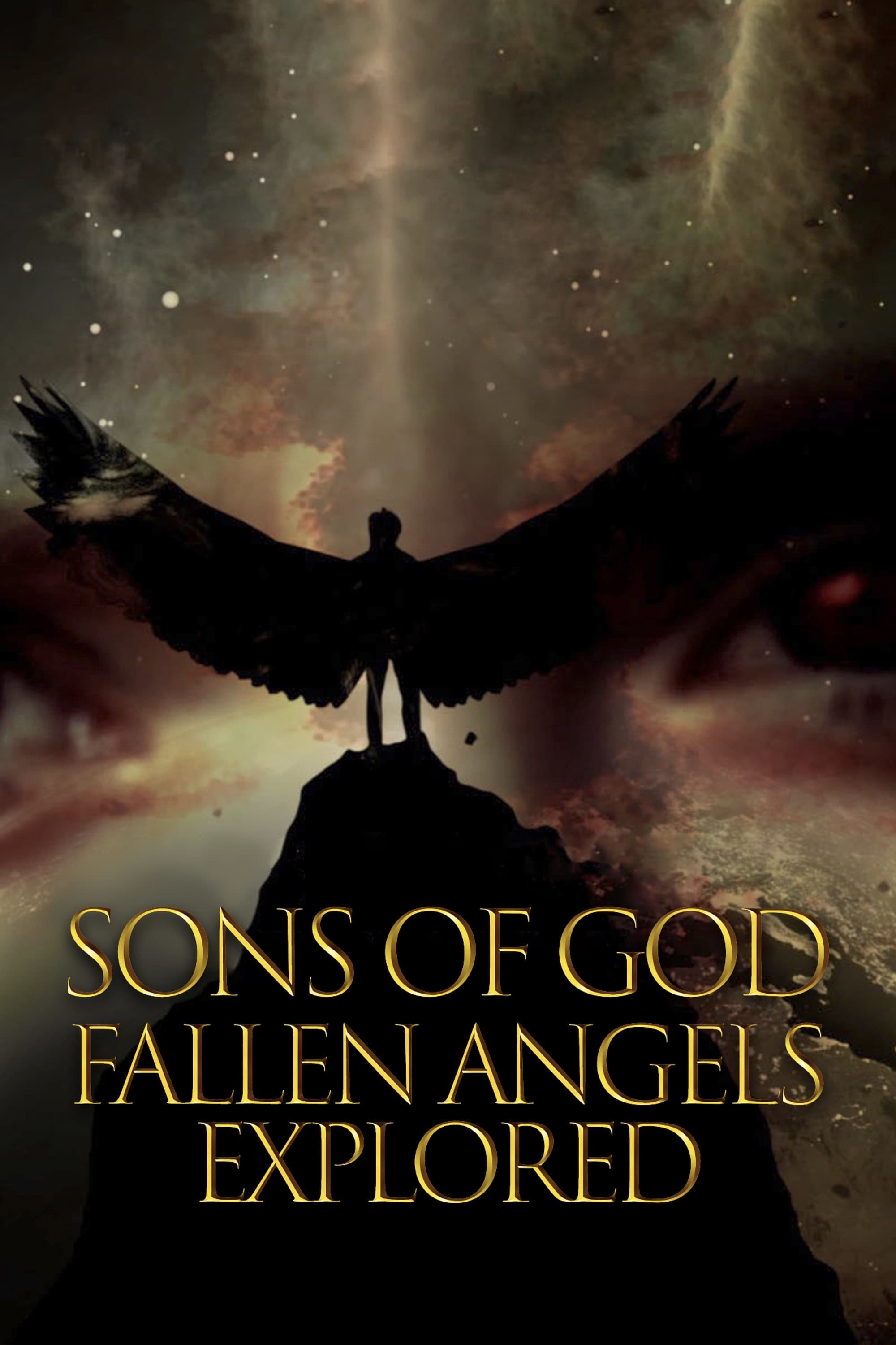 Sons of God: Fallen Angels Explored