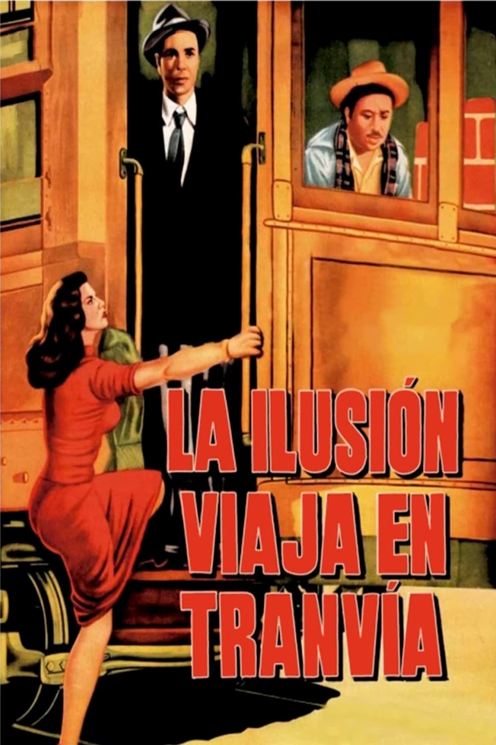 Die Illusion fährt mit der Straßenbahn (1954)