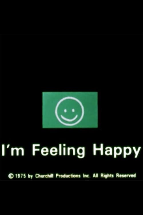 I'm Feeling Happy