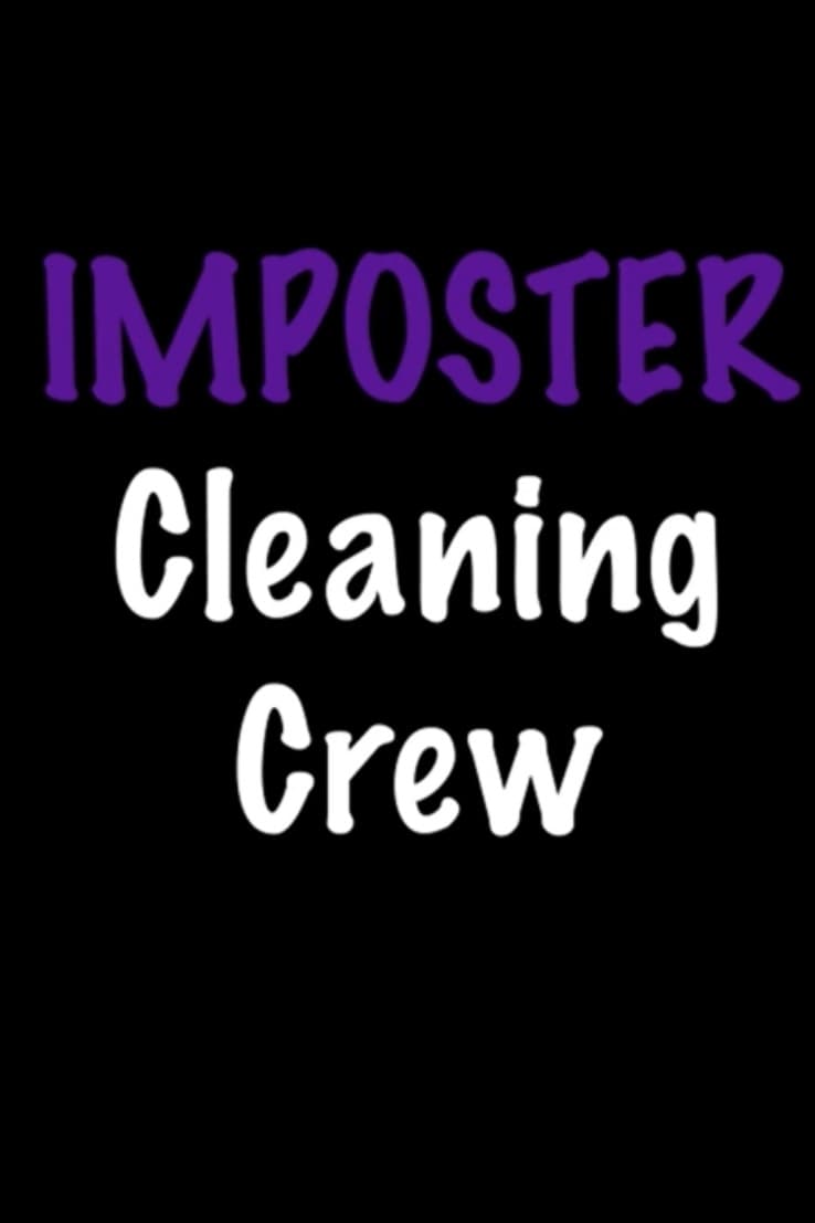 Imposter Cleaning Crew