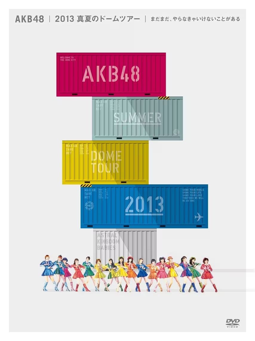 AKB48 2013 Manatsu no Dome Tour ~Mada mada, Yaranakya Ikenai koto ga aru~