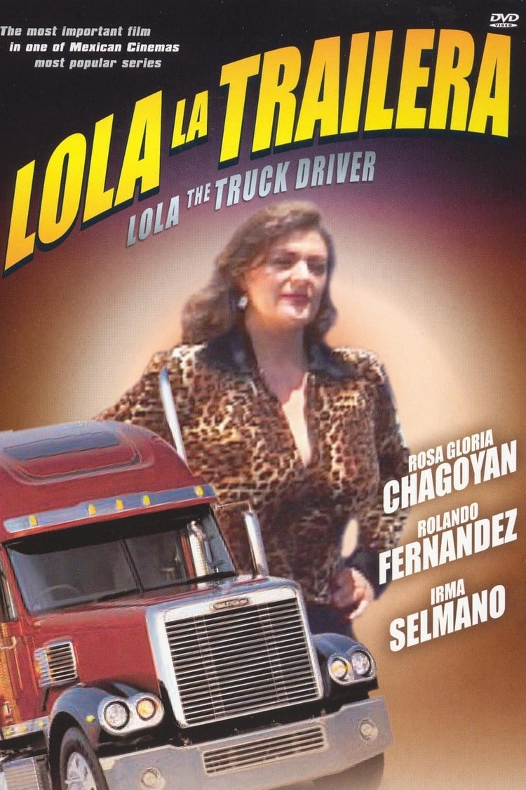 Lola the Truck Driver