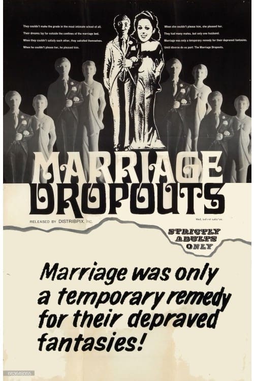 Marriage Dropouts