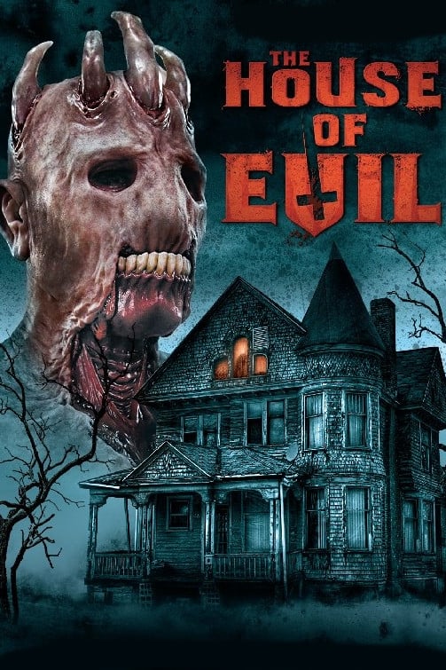 The House of Evil
