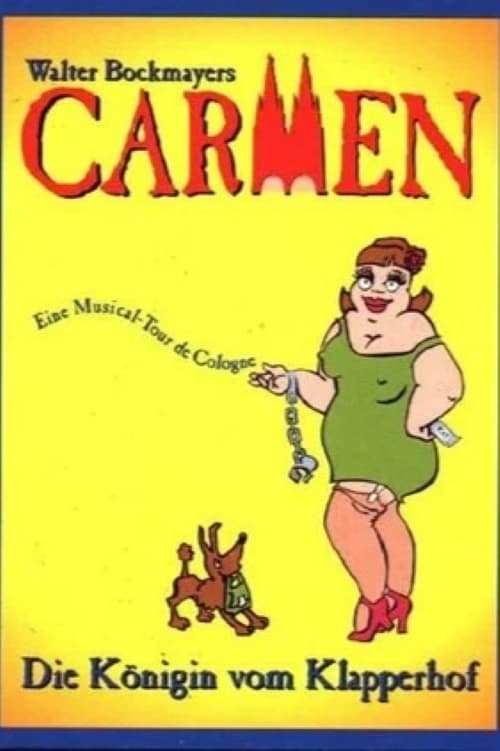 Carmen - Die Königin vom Klapperhof