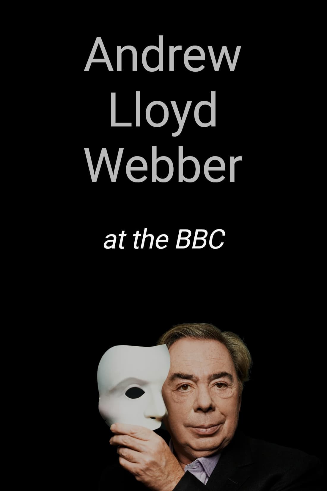Andrew Lloyd Webber at the BBC