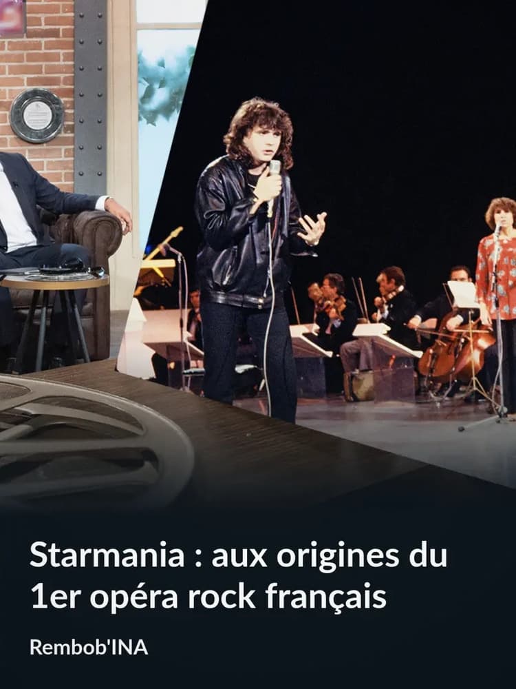 REMBOB'INA - Starmania : Aux origines du 1er opéra rock français