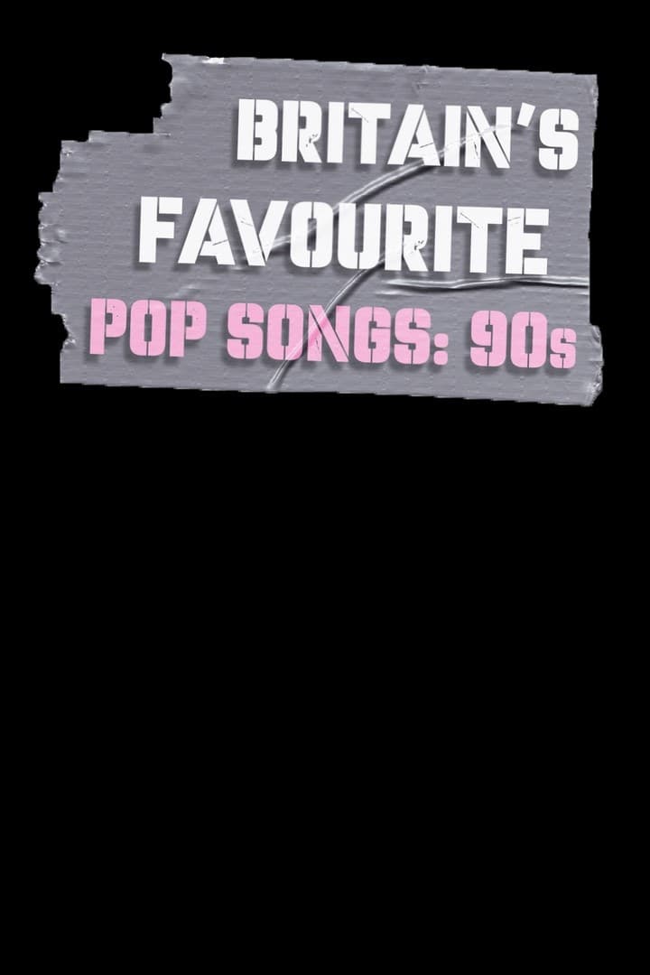 Britain's Favourite Songs: 90s
