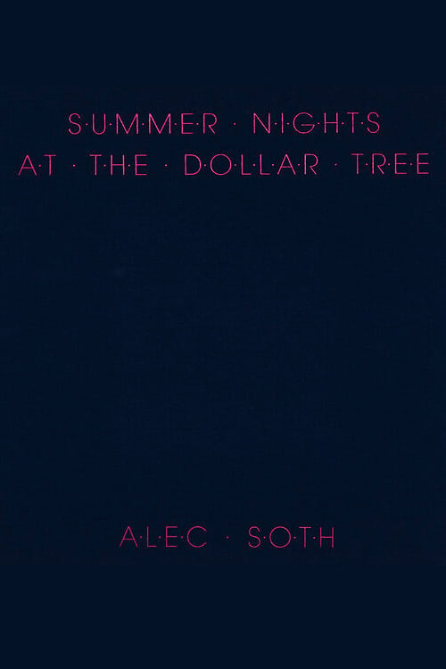 Summer Nights at the Dollar Tree