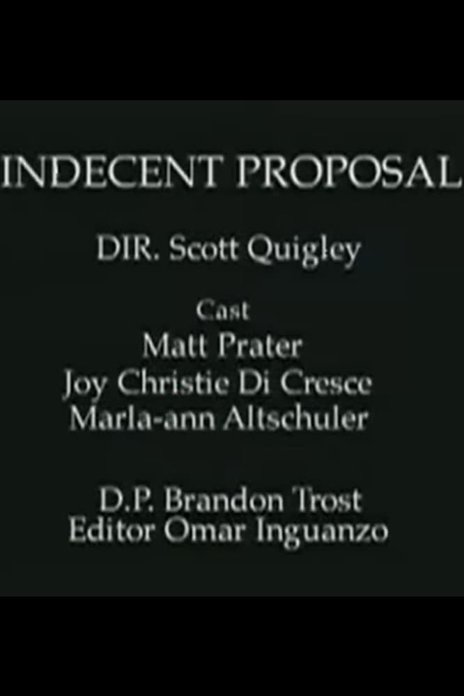 Indecent Proposal