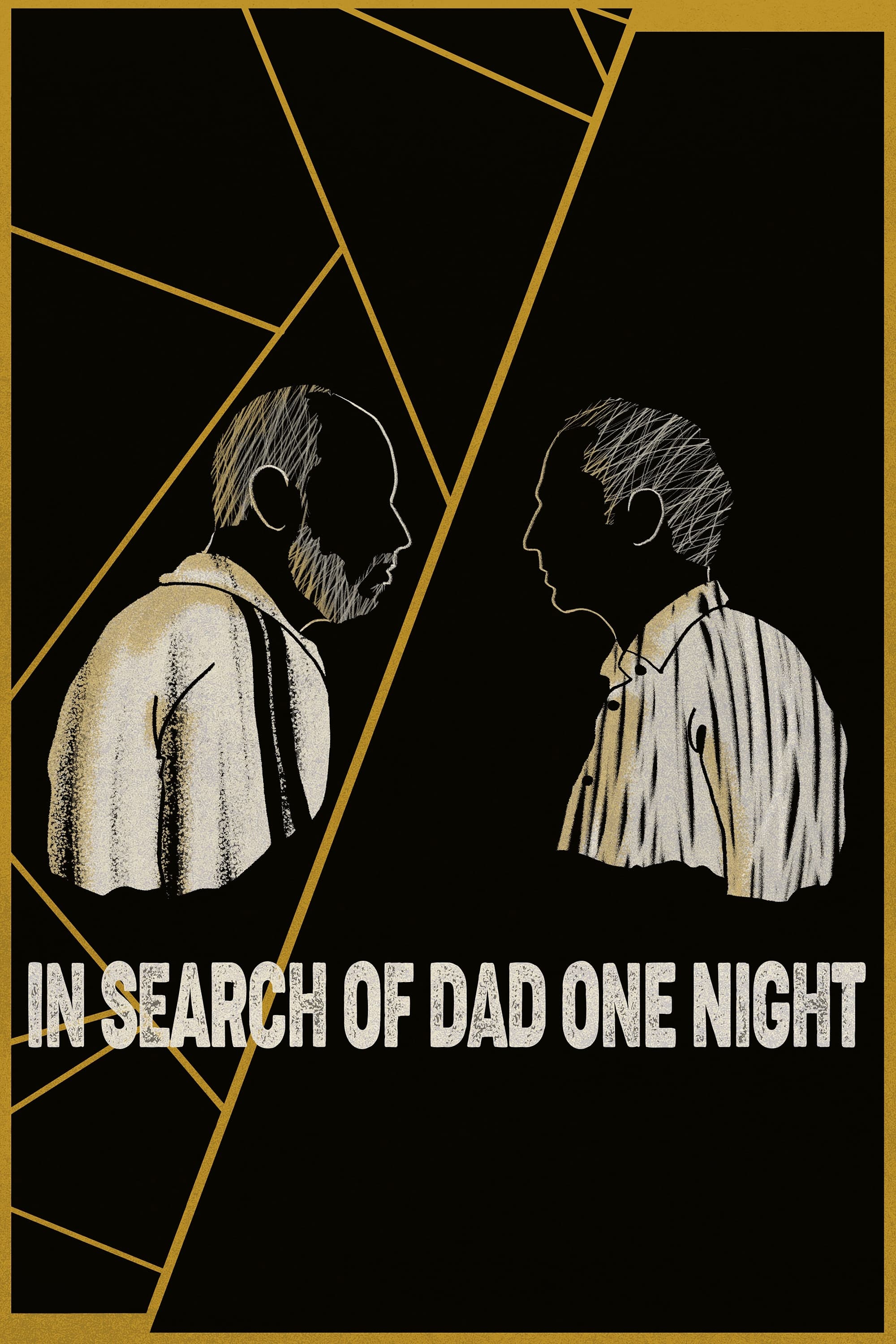 In Search of Dad One Night