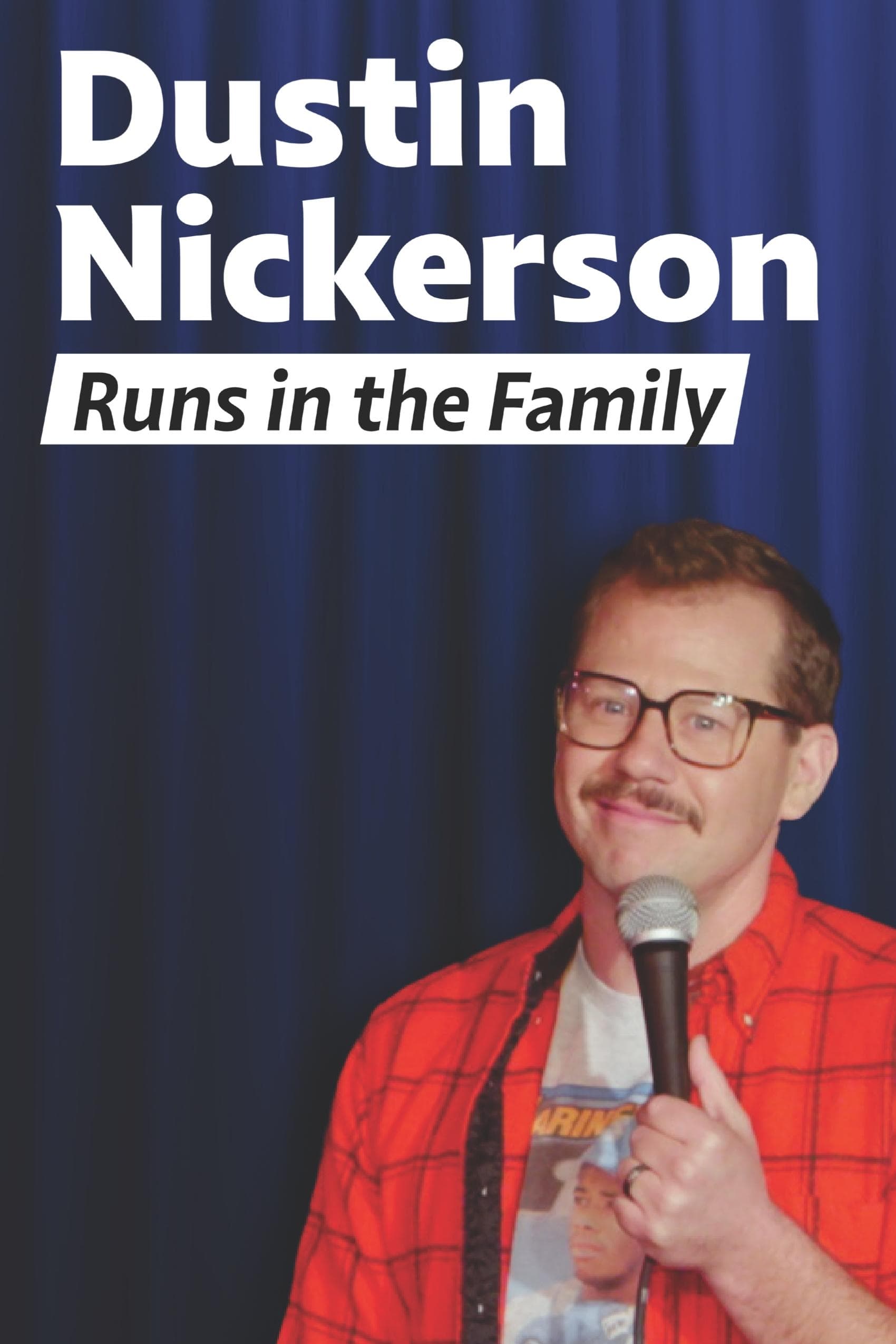 Dustin Nickerson: Runs in the Family