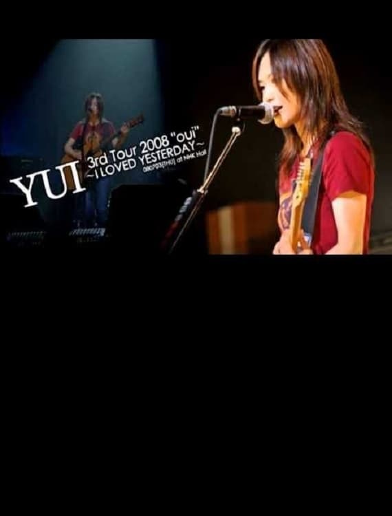 YUI 3rd tour 2008 "oui" ~I LOVED YESTERDAY~