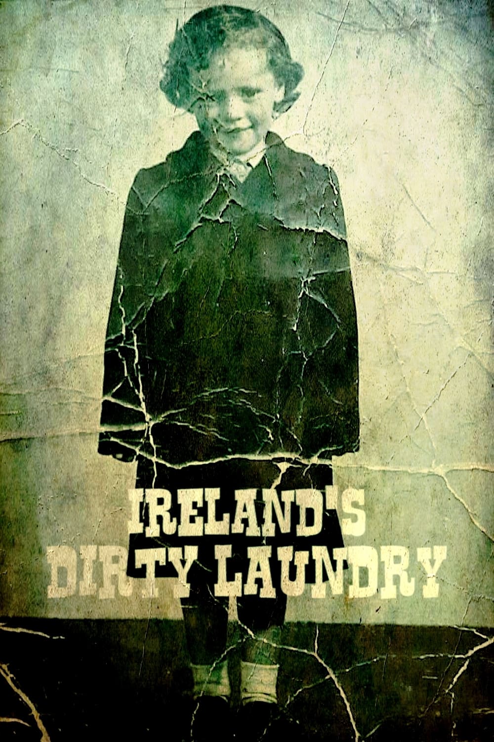 Ireland's Dirty Laundry