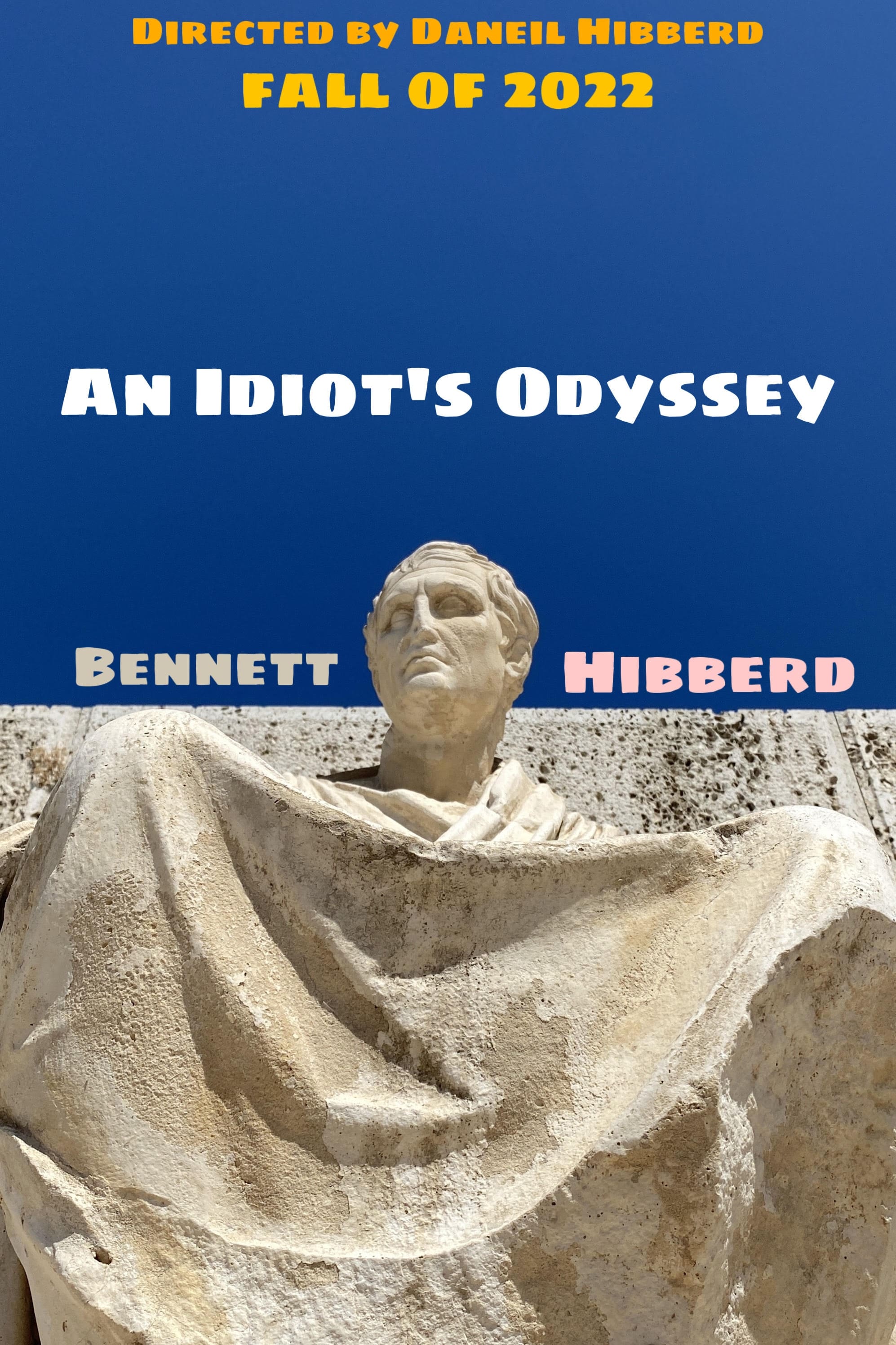 An Idiot's Odyssey