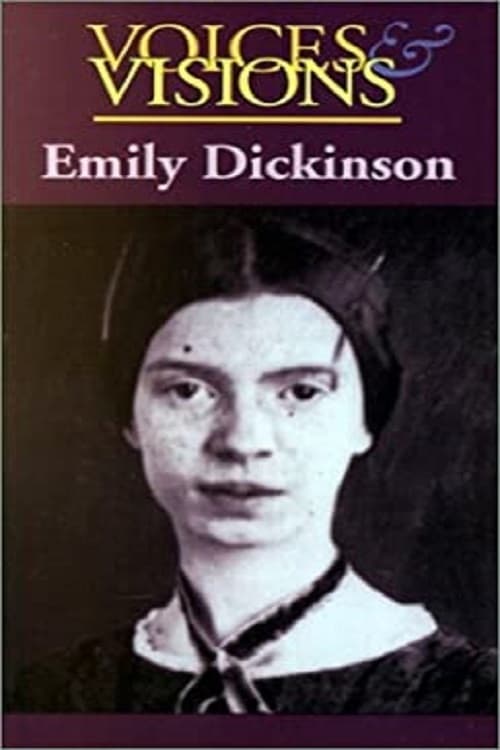 Voices & Visions: Emily Dickinson