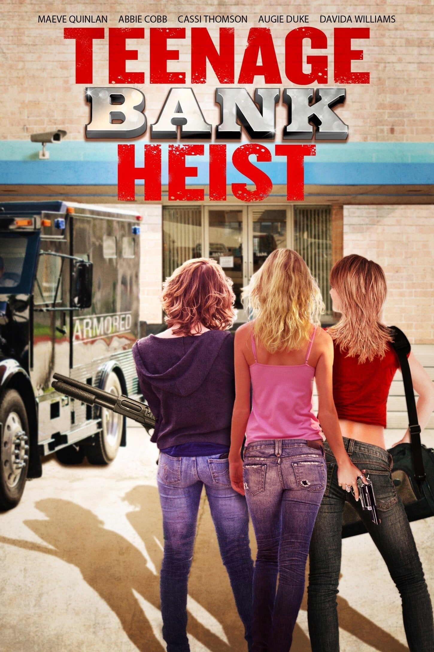 Teenage Bank Heist (2012)