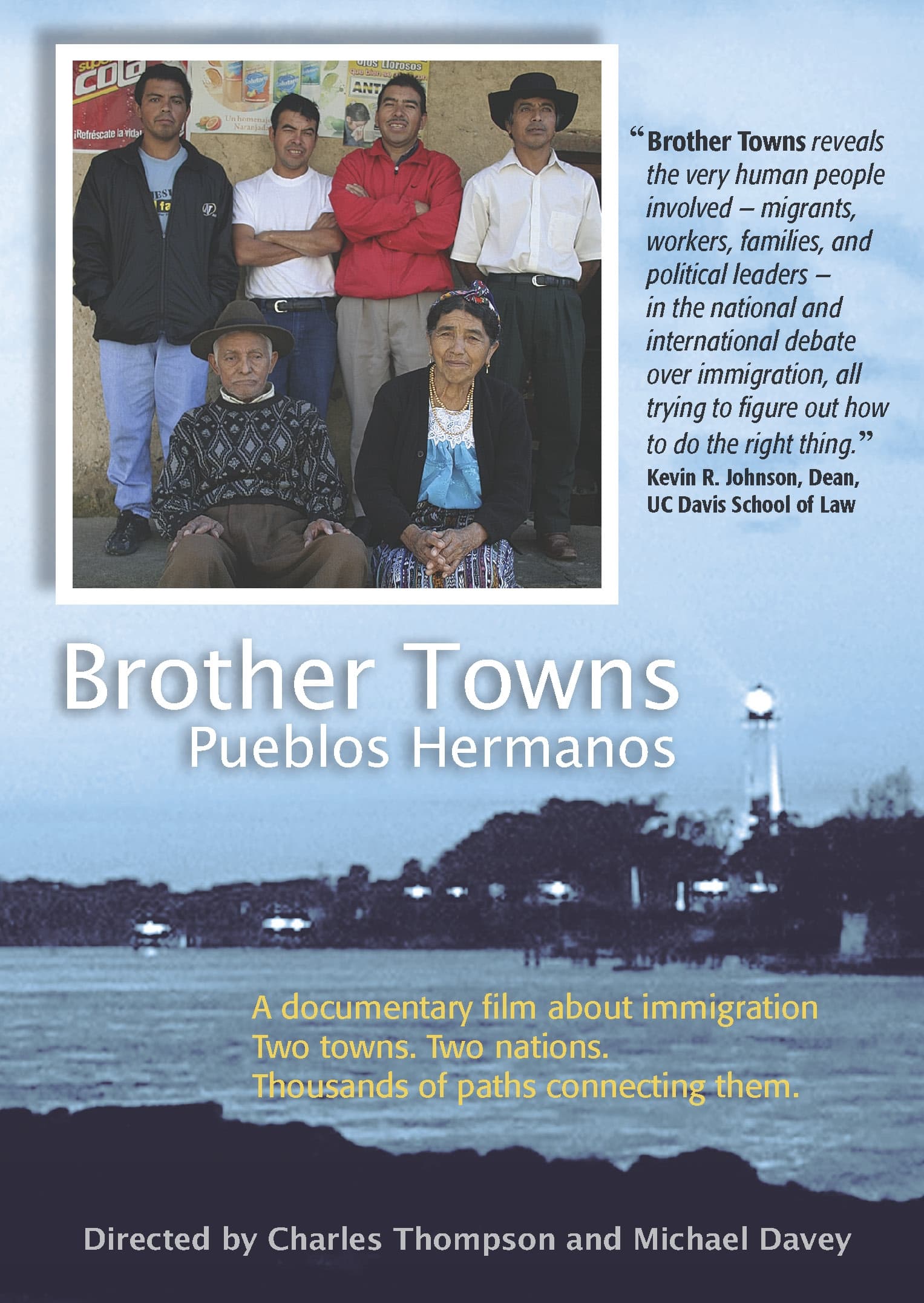 Brother Towns/Pueblos Hermanos