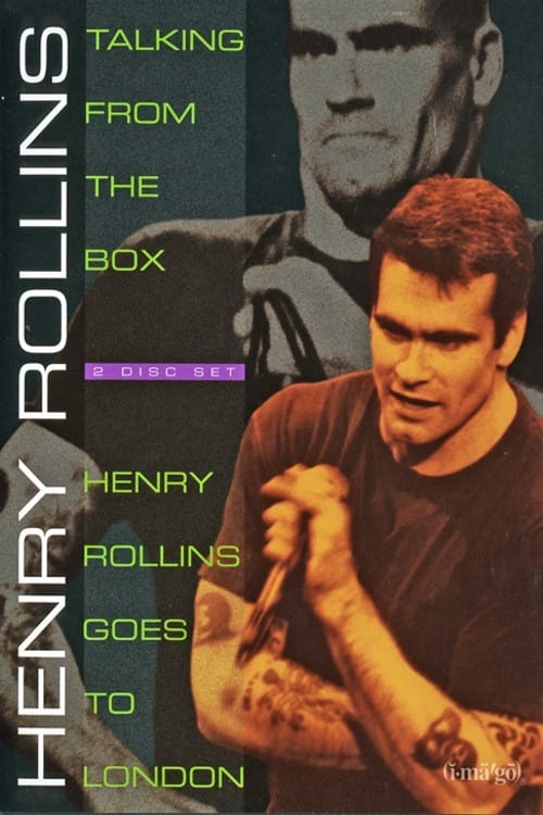 Henry Rollins: Henry Rollins Goes To London