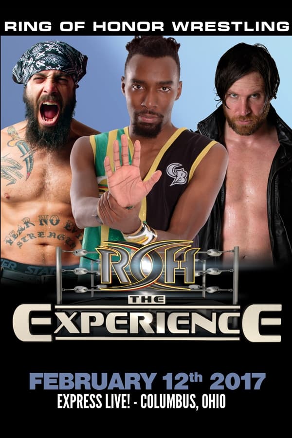 ROH: The Experience