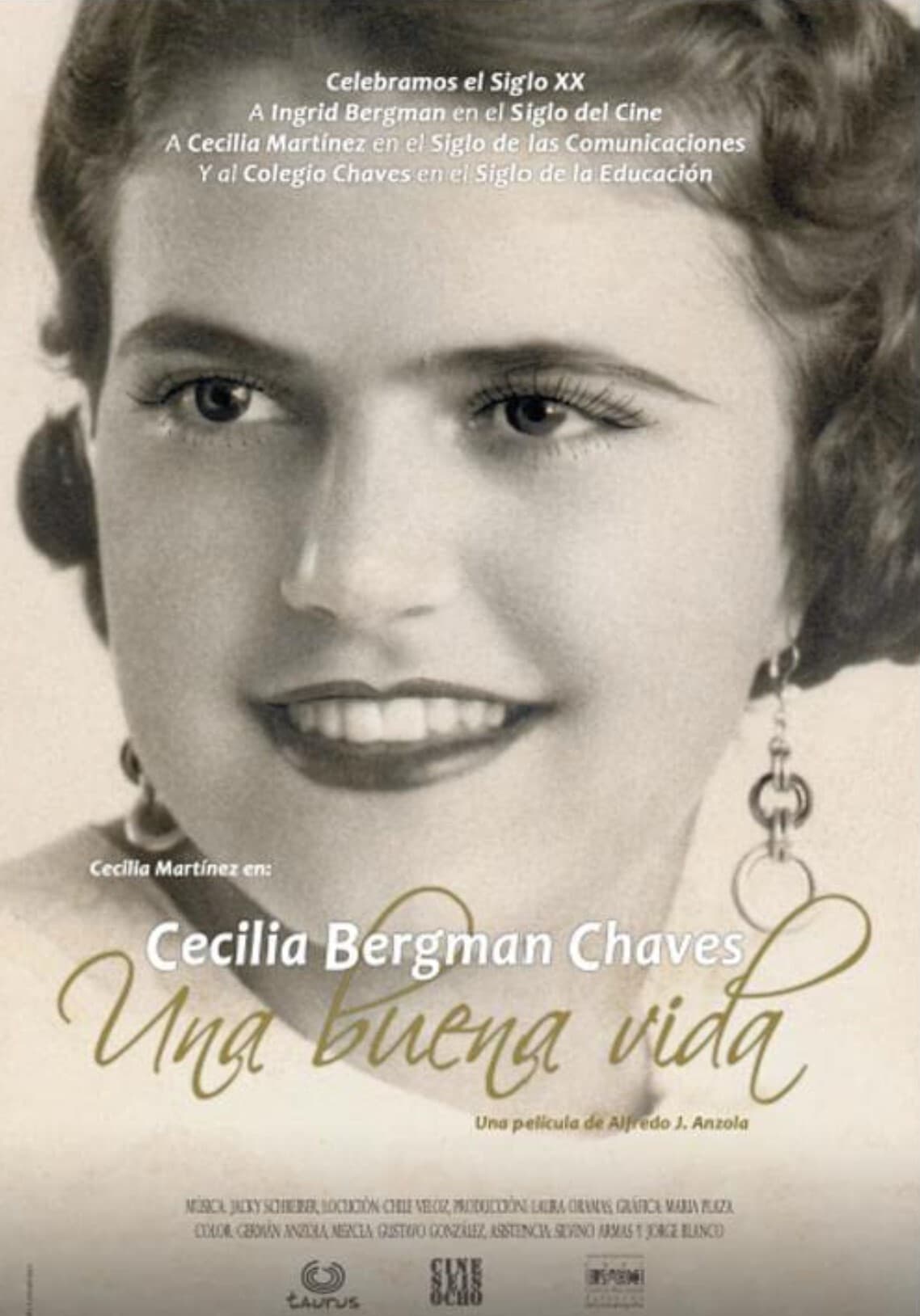 Cecilia Bergman Chaves: Una Buena Vida