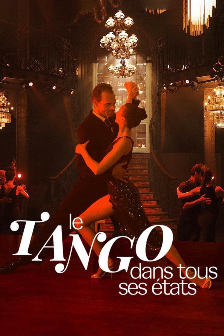 Le tango dans tous ses états