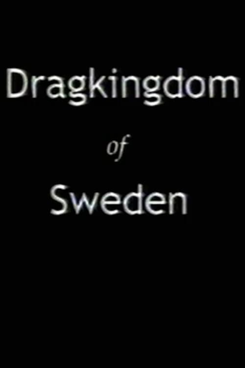 Dragkingdom of Sweden
