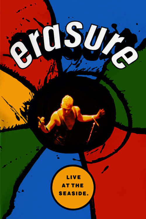 Erasure: Live at the Seaside