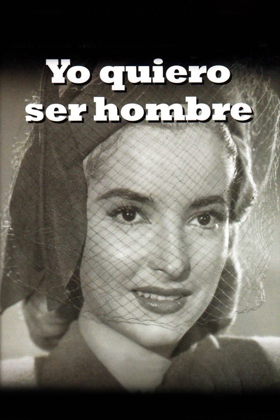 Yo quiero ser hombre (1950)