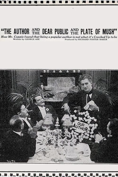 The Fable of 'The Author and the Dear Public and the Plate of Mush'