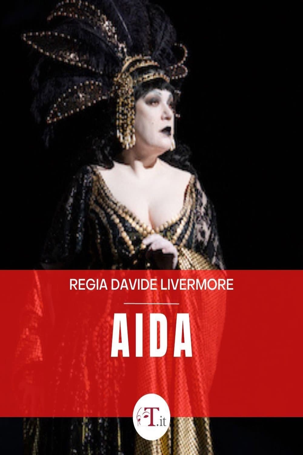 Aida - Teatro dell'Opera di Roma