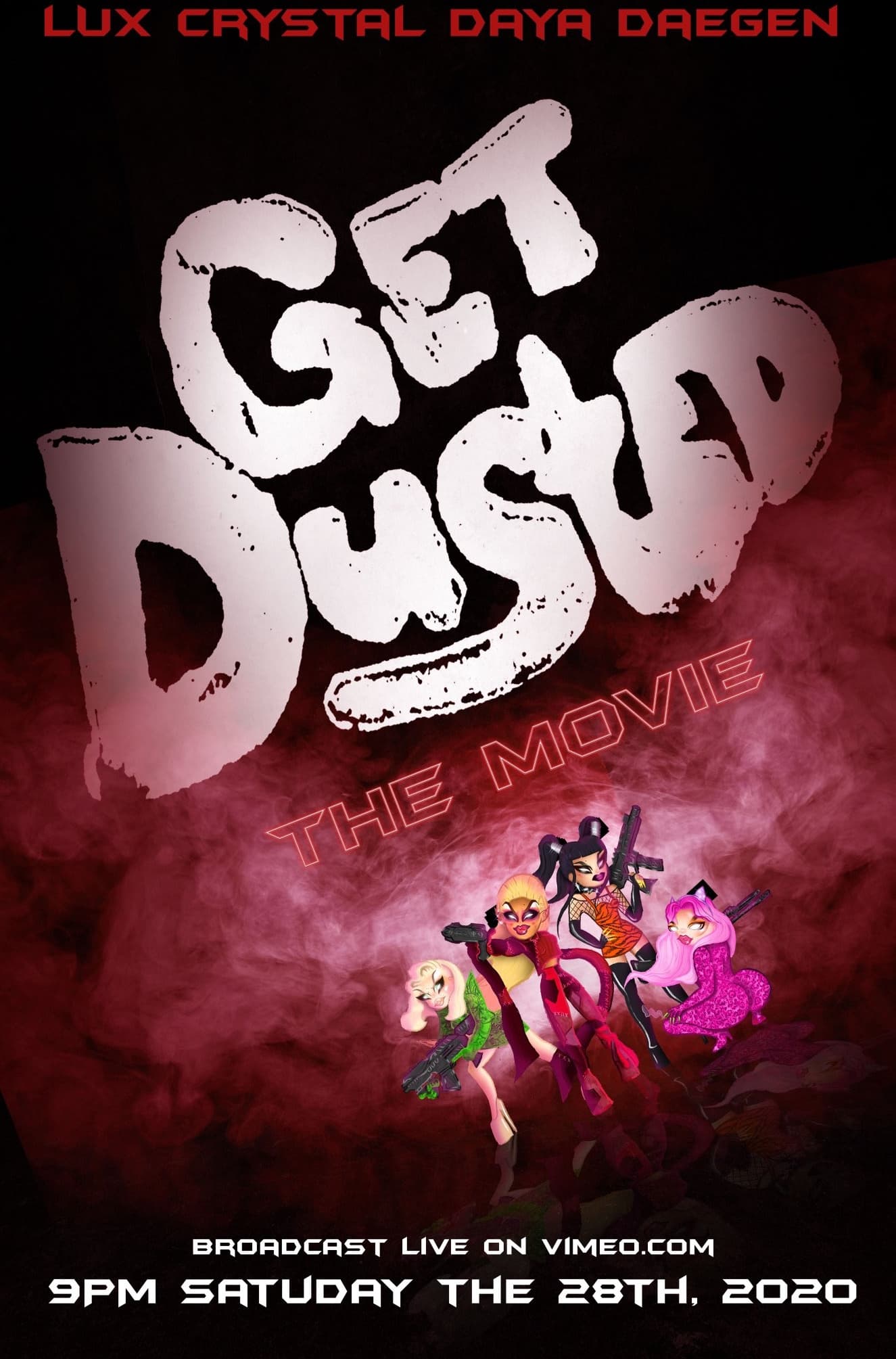 Get Dusted the Movie