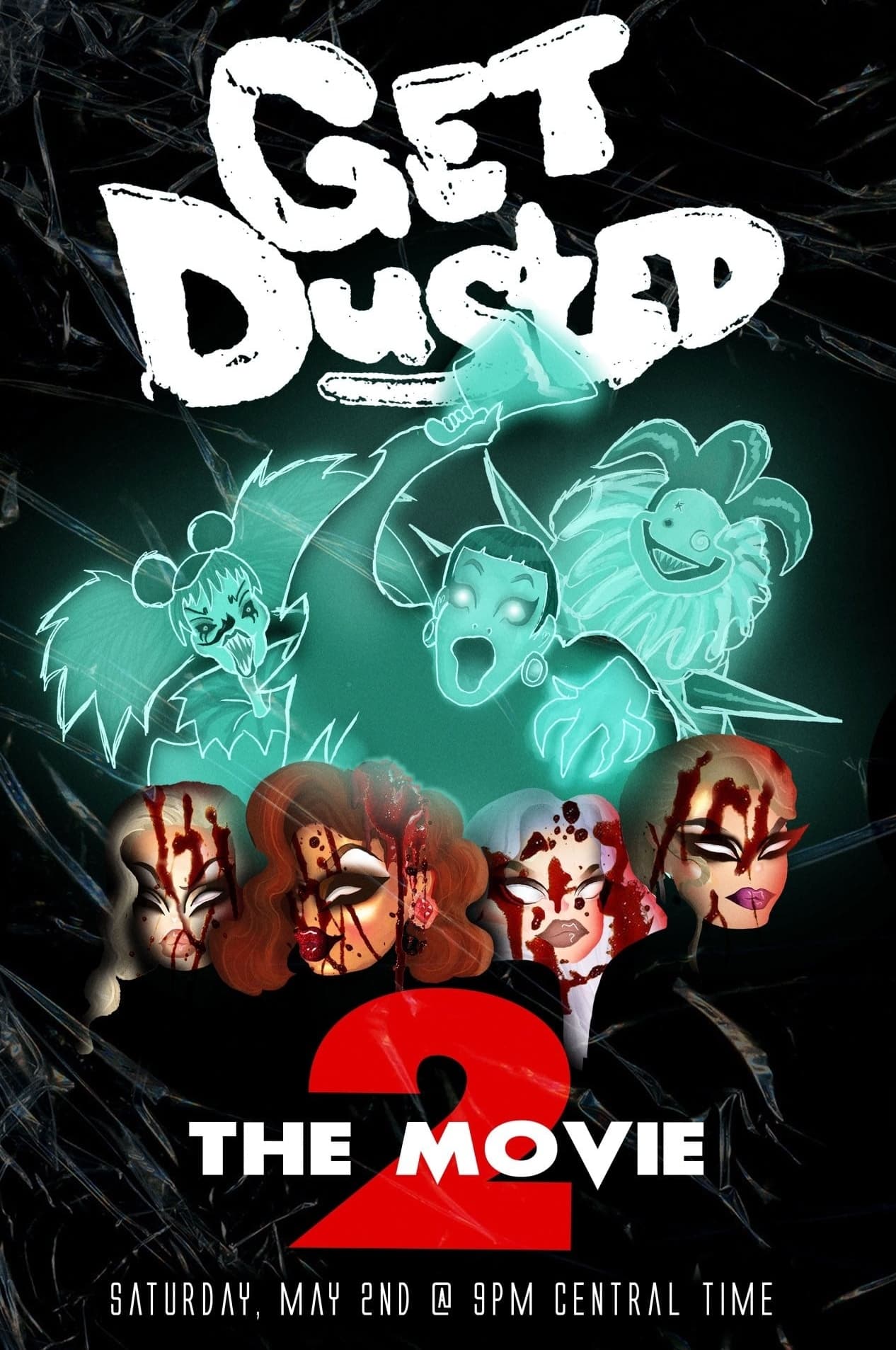 Get Dusted the Movie II