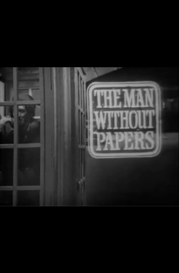 The Man Without Papers