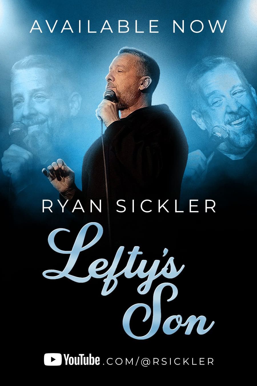 Ryan Sickler: Lefty’s Son