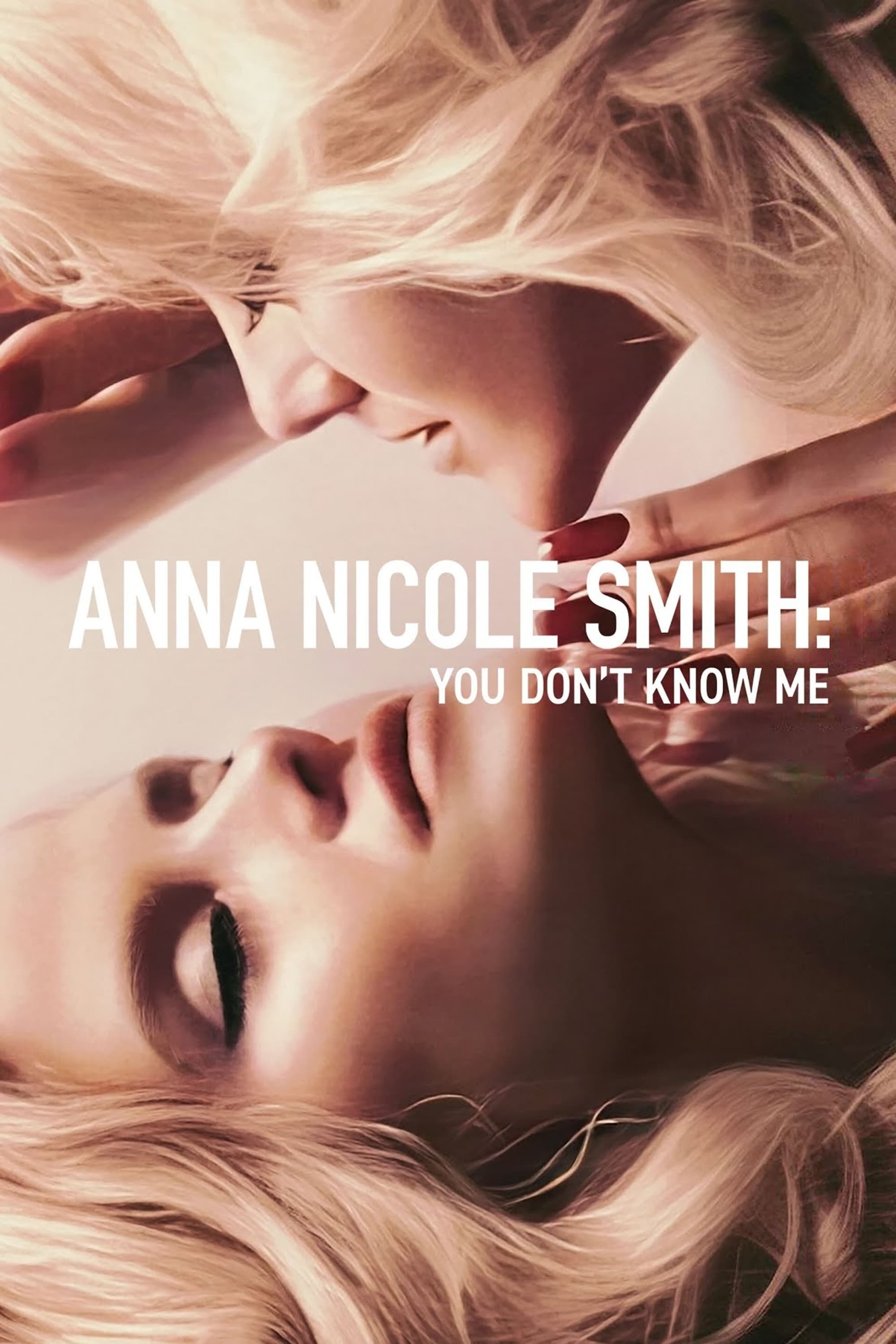 Anna Nicole Smith: Tú no me conoces