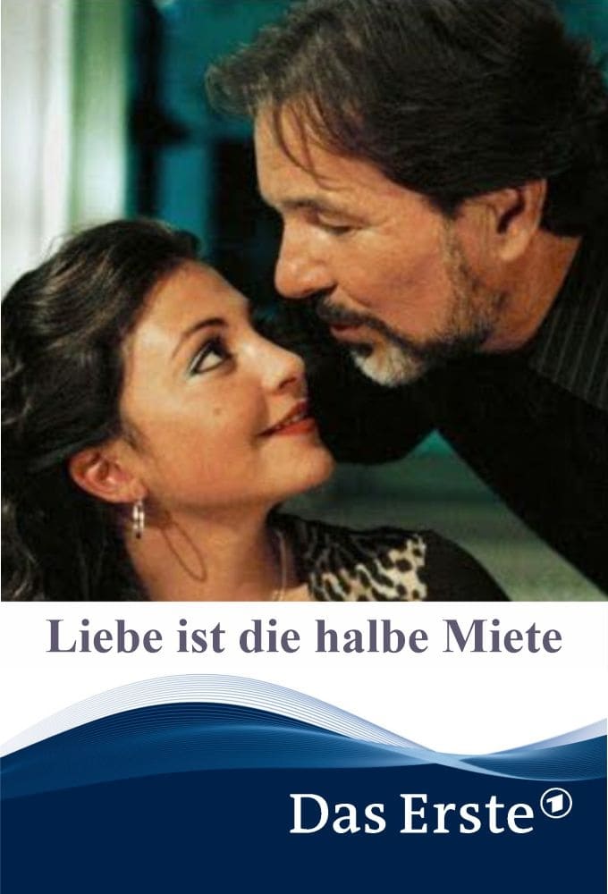 Liebe ist die halbe Miete (2002)