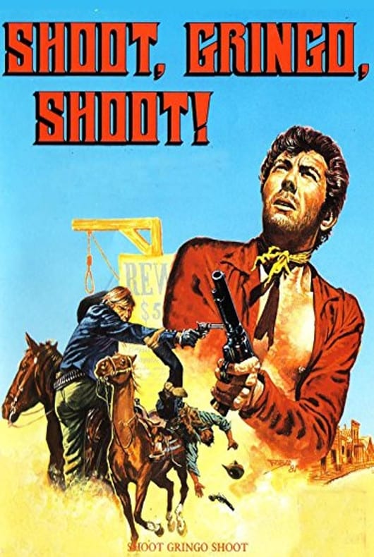 Shoot, Gringo... Shoot! (1968)