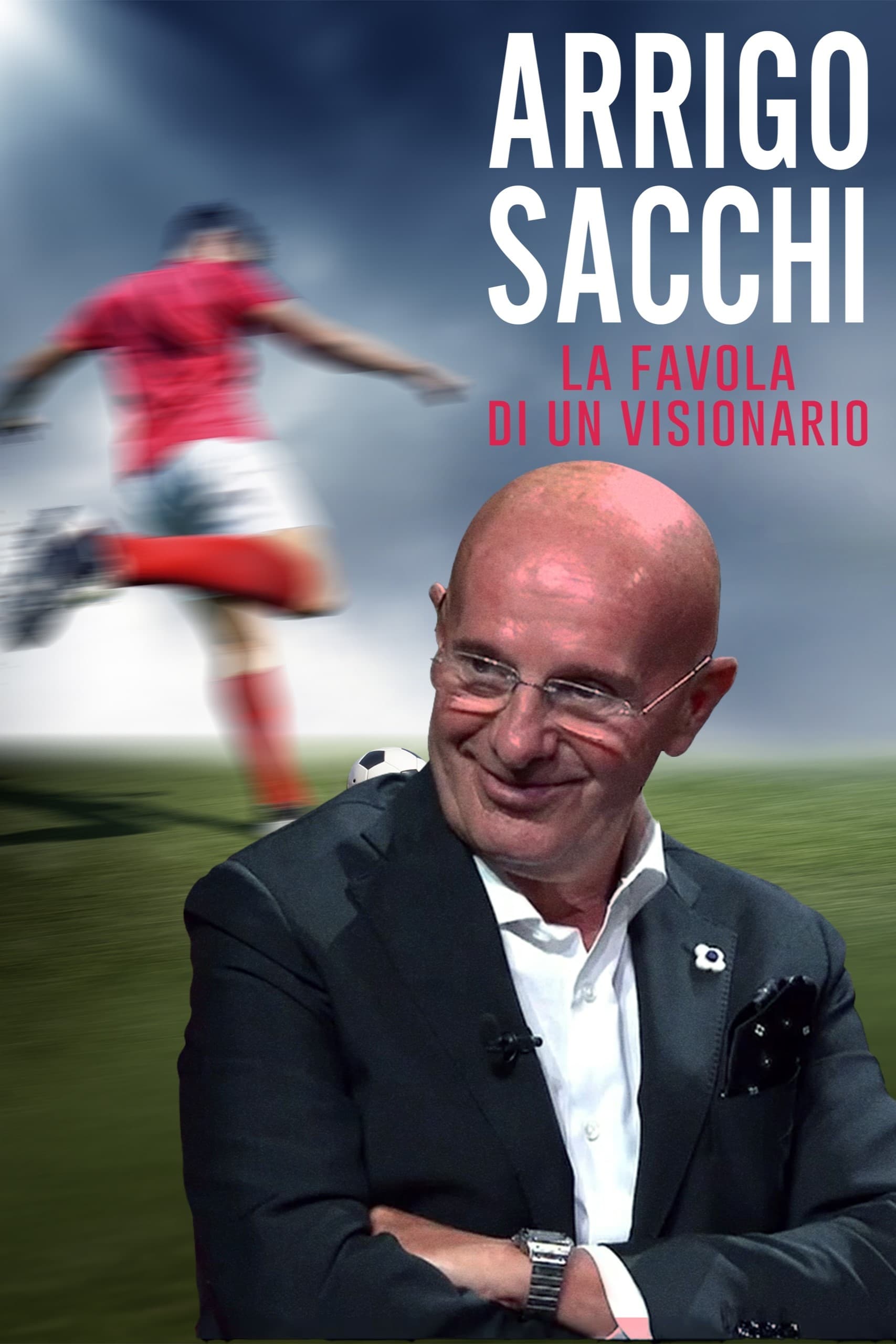 Arrigo Sacchi - La favola di un visionario