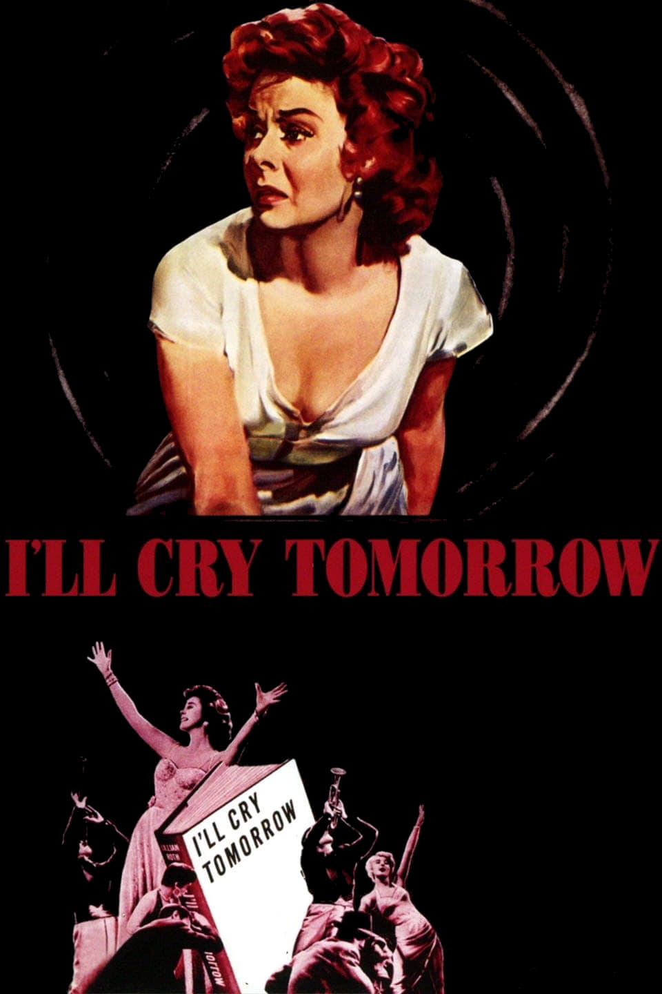 I'll Cry Tomorrow (1955)