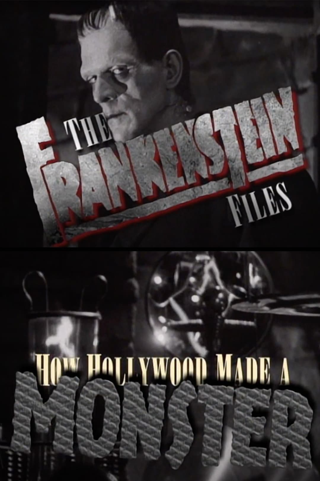 The Frankenstein Files: How Hollywood Made a Monster (1999)