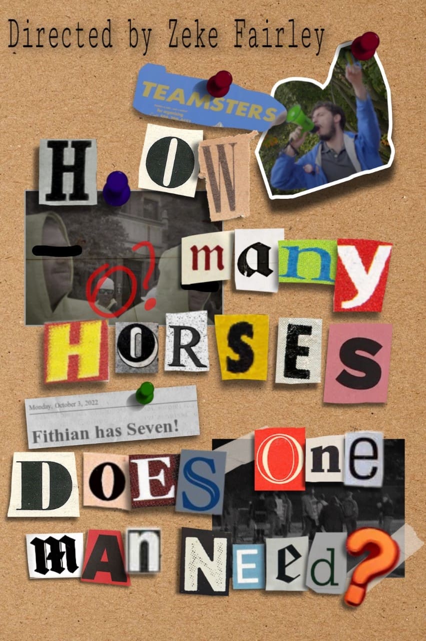 How Many Horses Does One Man Need?