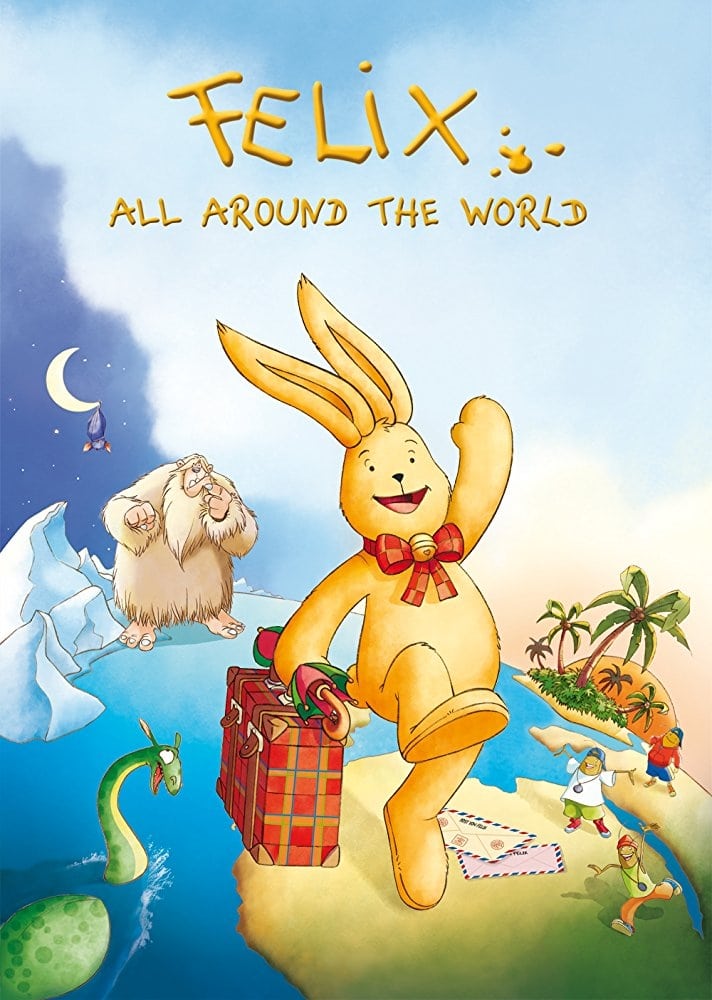 Felix: All Around the World (2005)