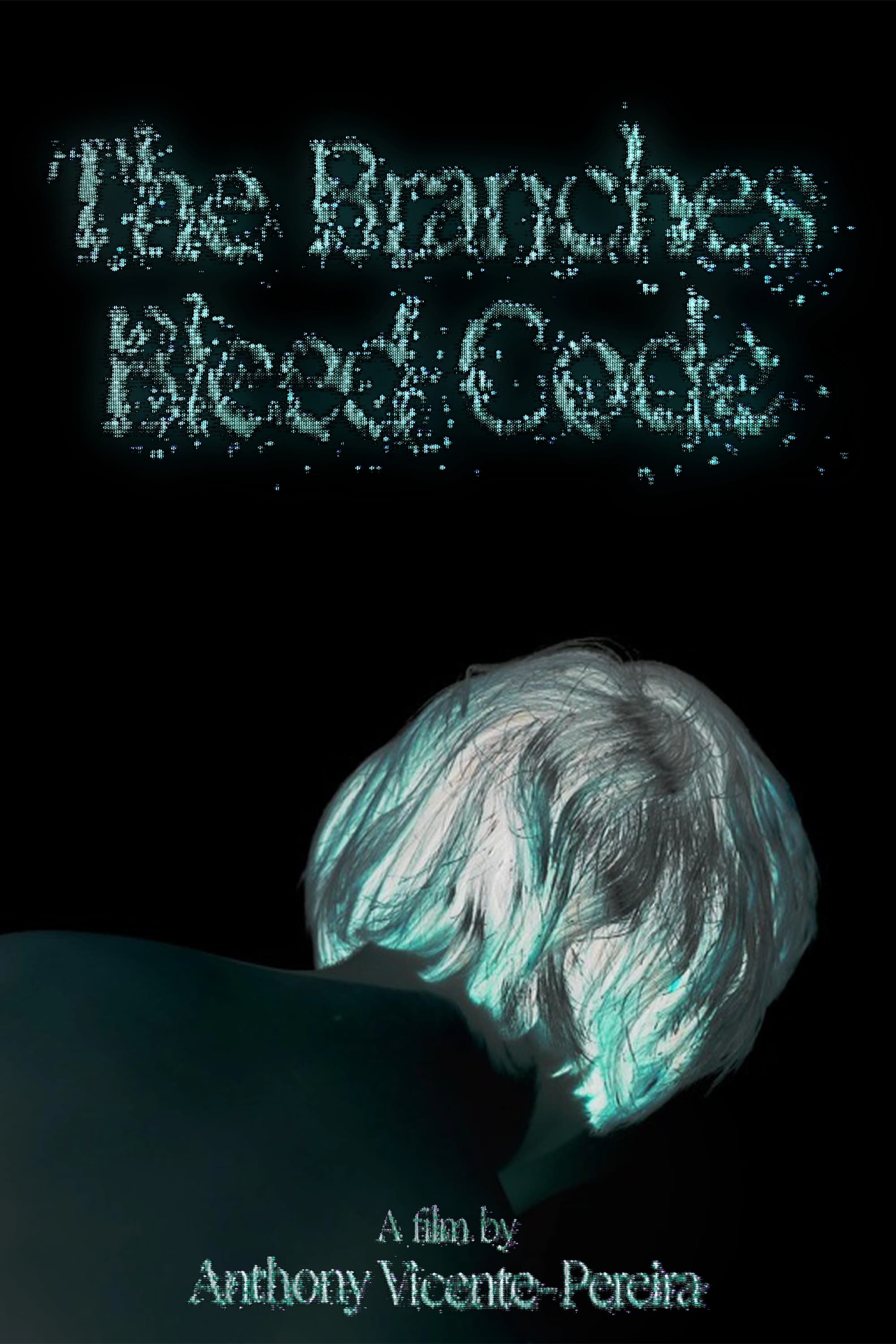 The Branches Bleed Code