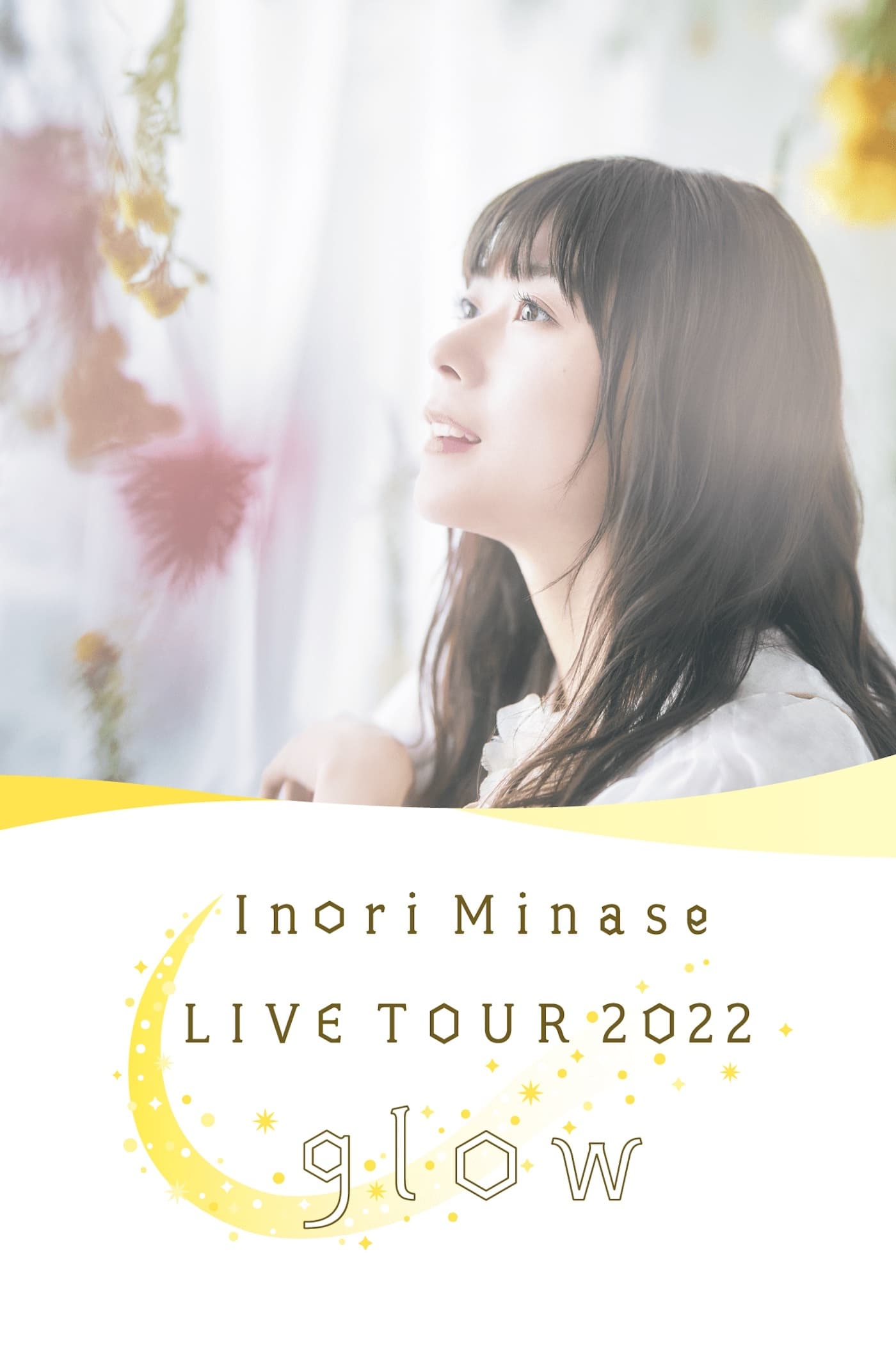 Inori Minase LIVE TOUR 2022 Glow